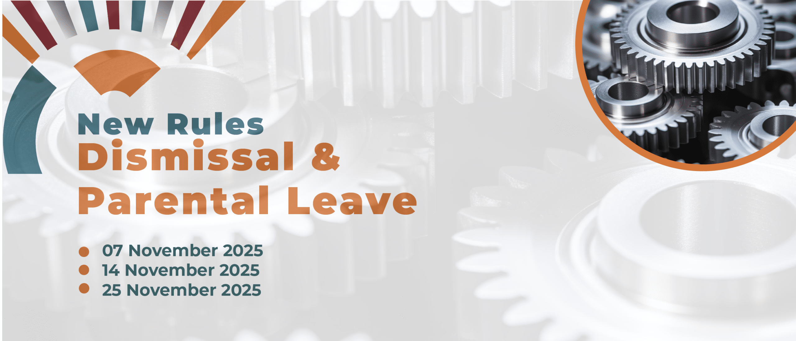 New rules dismissal and pparental leave